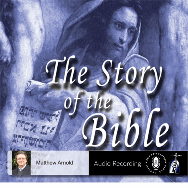 The Story of the Bible | Matthew Arnold